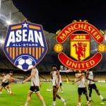 LIVESTREAM: ASEAN All-Stars vs Manchester United | Preseason Club Friendly