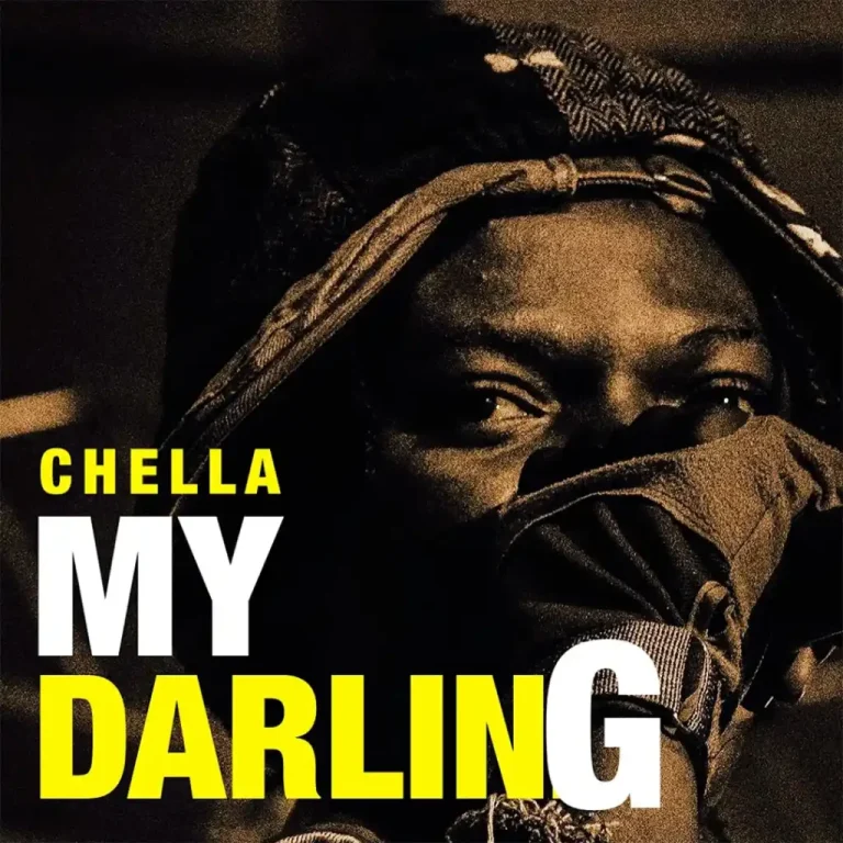 Chella – My Darling - Loadedmore.ng