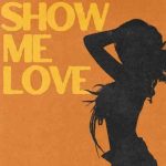WizTheMc Ft Tyla – Show Me Love