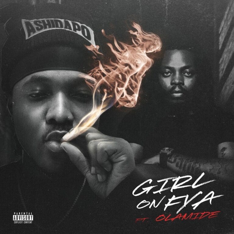 Ashidapo - Girl On Fya ft. Olamide - Loadedmore.ng