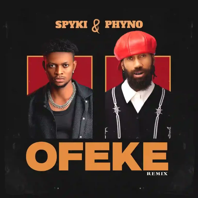 Spyki – Ofeke (Remix) ft. Phyno - Loadedmore.ng