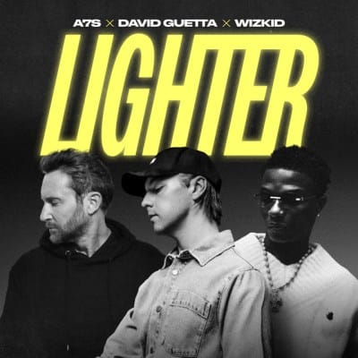 A7S – Lighter ft. David Guetta & Wizkid - Loadedmore.ng