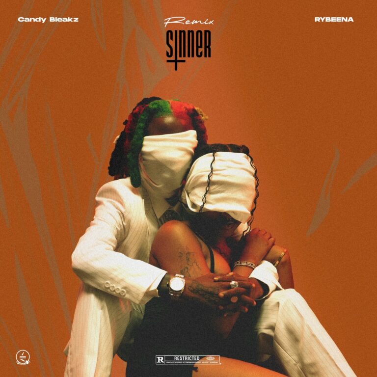 Candy Bleakz – Sinner (Remix) Ft. Rybeena - Loadedmore.ng