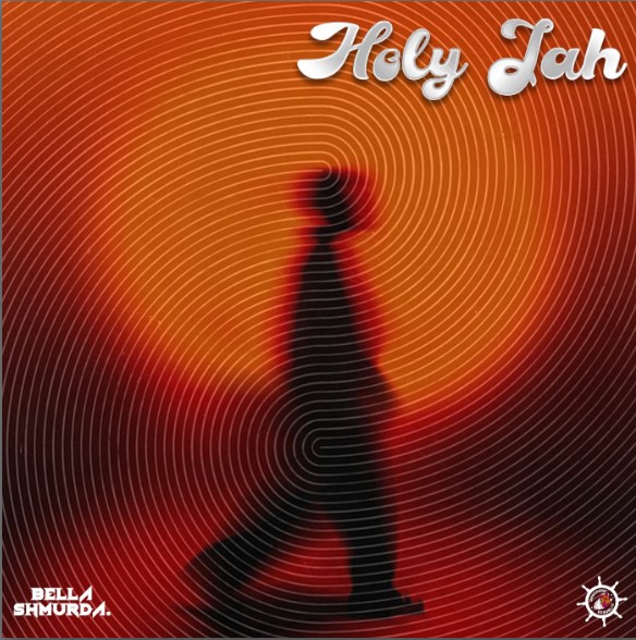 Bella Shmurda – Holy Jah - Loadedmore.ng