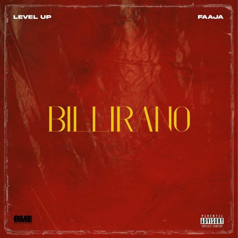 Billirano – Faaja ft. Aykbeats - Loadedmore.ng