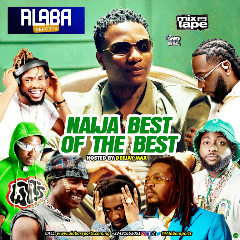 Alabareports Promotions - Naija Best of The Best Mix ft. Dj Max Aka King Of Djs - Loadedmore.ng