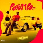 Logos Olori – Porom Po - Loadedmore.ng