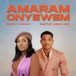 Mercy Chinwo Ft Pastor Jerry Eze – Amaram Onyewem