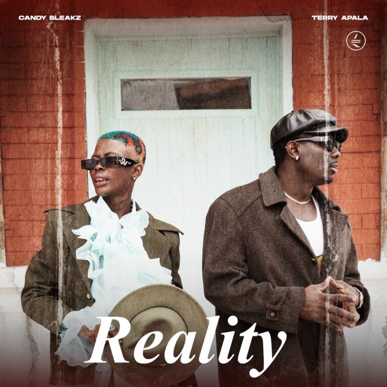 Candy Bleakz – Reality ft. Terry Apala - Loadedmore.ng