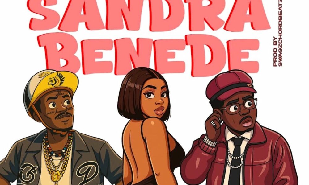 Portable – Sandra Benede ft Terry Apala - Loadedmore.ng