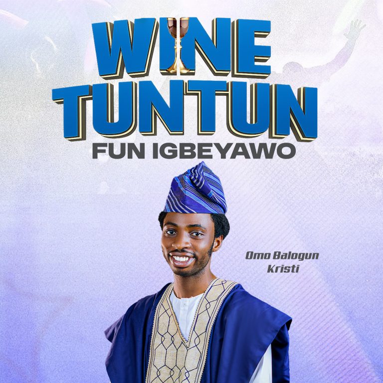 Omo Balogun Kristi – Wine Tuntun Fun Igbeyawo - Loadedmore.ng