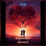 Dami – Dopamine (Cover)